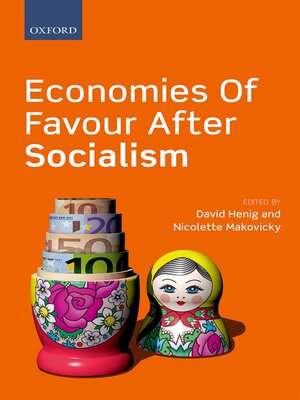 cover image of Economies of Favour after Socialism